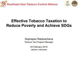 Paparan_Tobacco Tax SDGs_SEATCA_2016